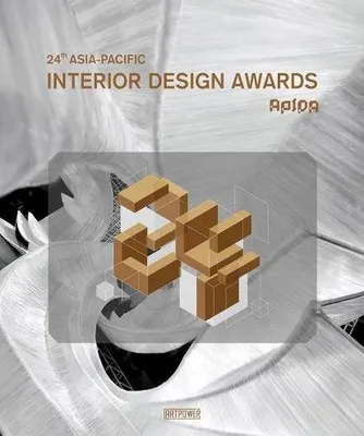 24th Asia-Pacific Interior Design Awards /anglais