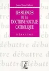 Les silences de la doctrine sociale catholique