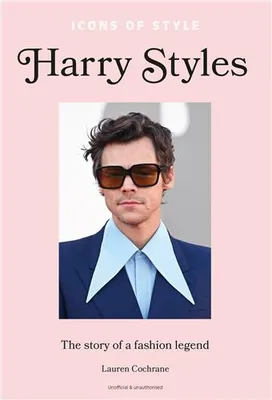 Icons of Style: Harry Styles /anglais
