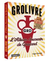 Grolivre - L'album souvenir de Groland, L'album souvenir de groland