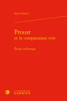 Proust et la comparaison vive, Étude stylistique