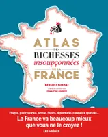 L'Atlas des richesses insoupçonnées de la France