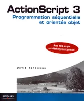 ActionScript 3, programmation séquentielle et orientée objet