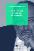 Umberto Eco, Semioticien Et Romancier