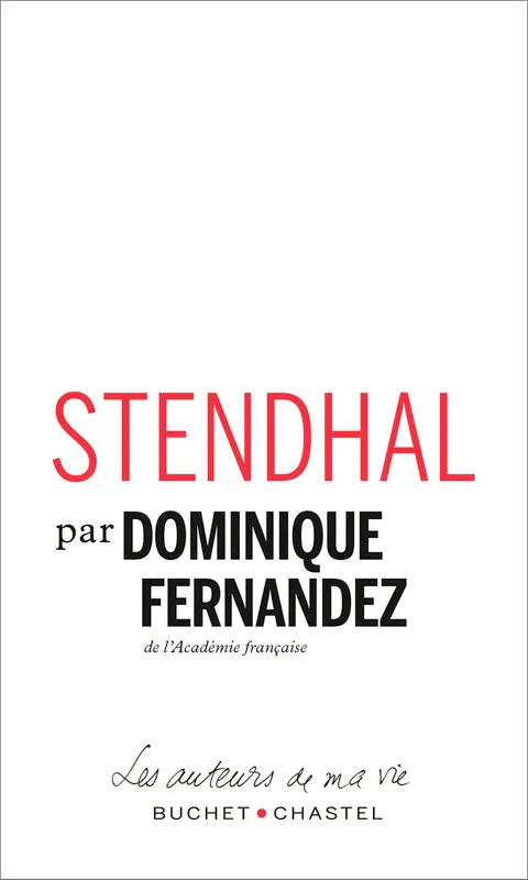 Stendhal Dominique Fernandez