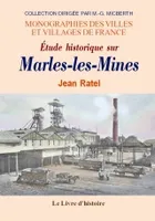 Étude historique sur Marles-les-Mines