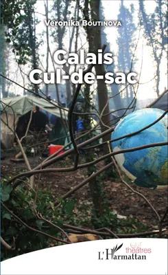 Calais, Cul-de-sac