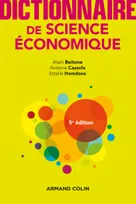 Dictionnaire de science économique - 5e éd.