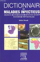 Dictionnaire de maladies infectieuses, Avec CD-ROM