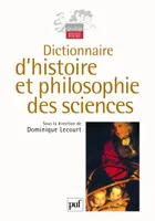Dictionnaire d'histoire et philosophie des sciences
