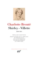 Shirley - Villette, (1849-1853)