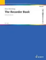 The Recorder Book, 44 Pieces for Recorder Consort. 1-5 recorders (variab.). Partition d'exécution.