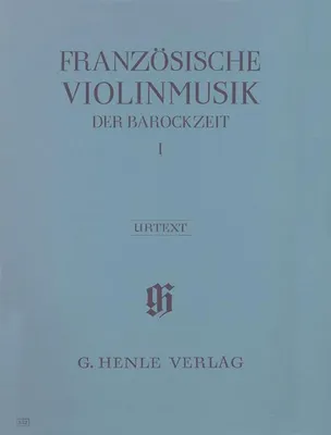 Musique baroque française pour violon Vol. 1