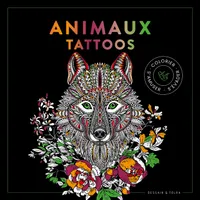 Animaux Tattoos, 24 images à colorier et à encadrer !