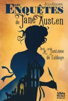 1, Les Enquêtes de Jane Austen T1 Le Fantôme de l'abbaye