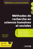 Méthodes de recherche en sciences humaines et sociales, Fiches synthétiques - Exemples commentés - Conseils pratiques et outils d'accompagnement