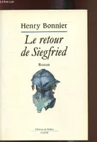 Le retour de Siegfried, roman