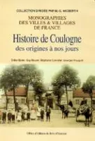 Histoire de Coulogne - des origines à nos jours, des origines à nos jours