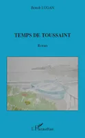Temps de Toussaint, roman