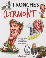 Tronches de Clermont (les)