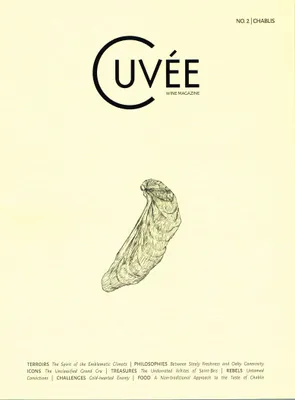 Cuvée Magazine No. 2 : Chablis, (Anglais)