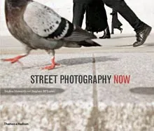 Street Photography Now (Paperback) /anglais