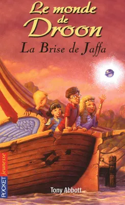 12, Le monde de Droon - tome 14 La Brise de Jaffa