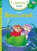 J'apprends à lire avec les grands classiques, Bernard et Bianca / niveau 2, milieu de CP