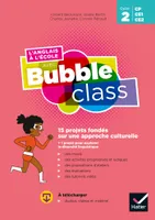 L'Anglais à l'école avec Bubble Class - Cycle 2 Ed.2020 - Guide Pédagogique