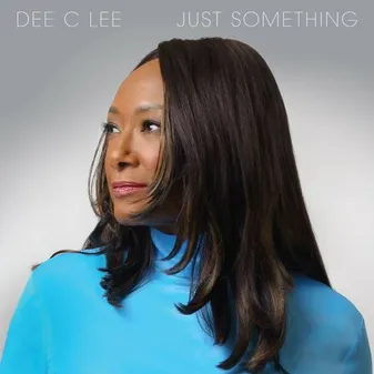 CD / Just Something / Dee C Lee