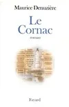 Le Cornac, roman