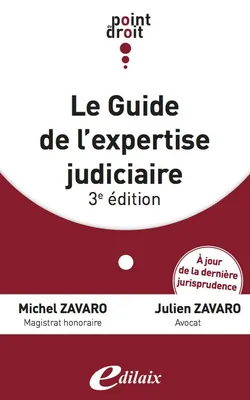 Guide de l'expertise judiciaire