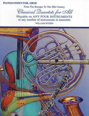Classical Quartets for All - Trombone, From the Baroque to the 20th Century