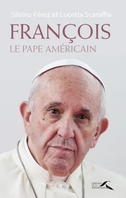 François : le Pape américain