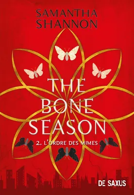 The Bone Season T02 - L'Ordre des Mimes (Ebook) - Tome 2