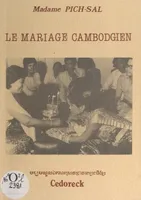 Le mariage cambodgien