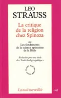 La Critique de la religion chez Spinoza, recherches pour une étude du 