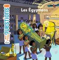 Les Égyptiens, Auteur : Sophie Lamoureux. Illustrateur : Charline Picard