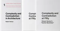 Complexity and Contradiction at 50: Studies toward an Ongoing Debate /anglais