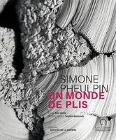 Simone Pheulpin, Un monde de plis
