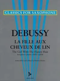 La Fille aux Cheveux de Lin, The Girl with the flaxen Hair. 4 saxophones (SATBar/AATBar). Partition et parties.