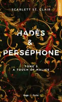 3, Hadès et Perséphone - Tome 3, A Touch Of Malice