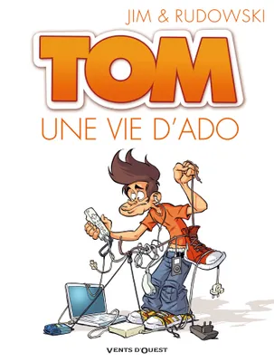 1, Tom - Tome 01, Une vie d'ado