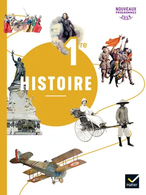 Histoire 1re - Éd. 2019 - Livre de l'élève
