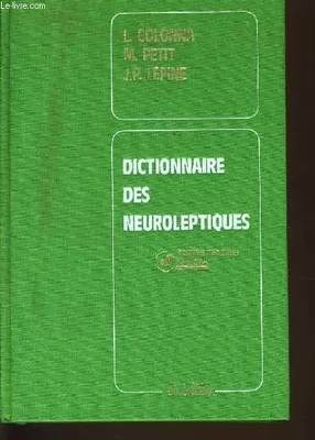 Dictionnaire des neuroleptiques
