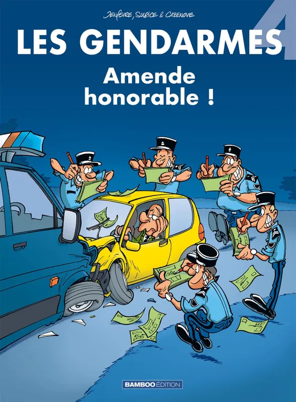 Livres Loisirs Humour Les gendarmes., 4, Les Gendarmes - tome 04, Amende honorable ! Jenfèvre