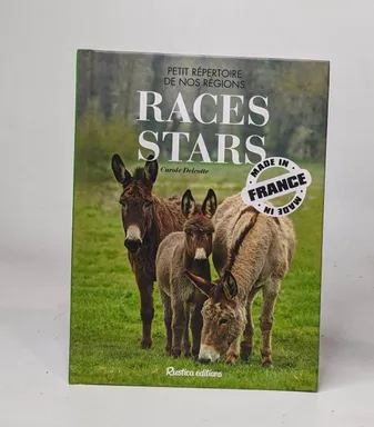 Races stars made in France / petit répertoire de nos régions