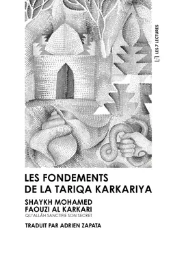Les fondements de la Tariqa Karkariya