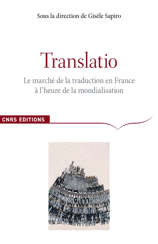 Translatio, Le marché de la traduction en France à l’heure de la mondialisation None