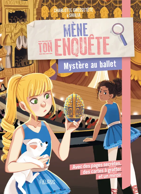 Livres Jeunesse de 6 à 12 ans Romans Mène ton enquête, Mystère au ballet Shiilia, Charlotte Grossetête